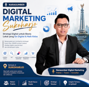 Narasumber Digital Marketing Sukoharjo